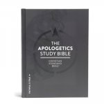 CSB Apologetics Study Bible, Hardcover: Black Letter, Defend Your Faith, Study Notes and Commentary, Ribbon Marker, Sewn Binding, Easy-To-Read Bible S