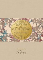 Lost Sermons of C. H. Spurgeon Volume I a Collector's Edition