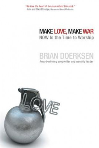 MAKE LOVE MAKE WAR