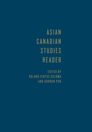 Asian Canadian Studies Reader
