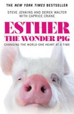 Esther the Wonder Pig