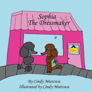 SOPHIA THE DRESSMAKER