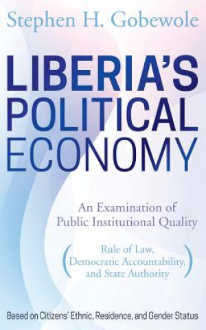 Liberia's Political Economy