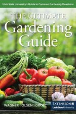The Ultimate Gardening Guide: Utah State University's Guide to Common Gardening Questions
