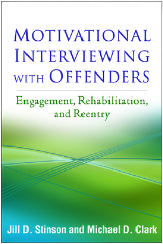 Motivational Interviewing with Offenders