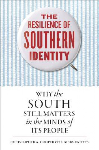 Resilience of Southern Identity