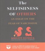 SELFISHNESS OF OTHERS        M