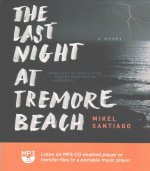 LAST NIGHT AT TREMORE BEACH  M
