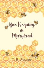 Bee Keeping in Maryland