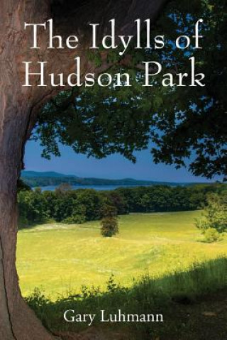 Idylls of Hudson Park