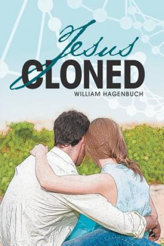 Jesus Cloned