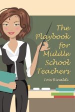 Playbook for Middle School Teachers