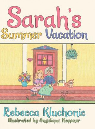 Sarah's Summer Vacation