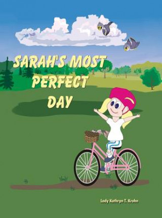 SARAHS MOST PERFECT DAY