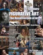21st Century Figurative Art: The Resurrection of Artvolume 1