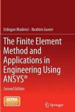 Finite Element Method and Applications in Engineering Using ANSYS (R)