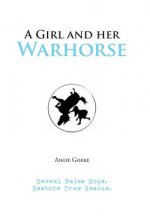 Girl and Her Warhorse