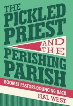 Pickled Priest and the Perishing Parish