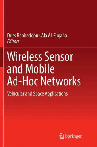 Wireless Sensor and Mobile Ad-Hoc Networks