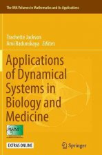 Applications of Dynamical Systems in Biology and Medicine