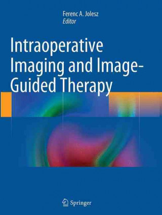 Intraoperative Imaging and Image-Guided Therapy