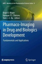Pharmaco-Imaging in Drug and Biologics Development