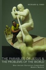 Parables of Jesus and the Problems of the World