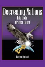 Decreeing Nations Into Their Original Intent