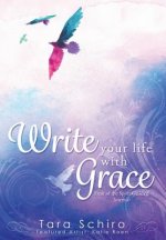Write Your Life With Grace