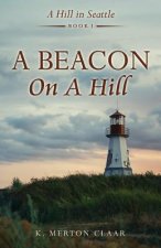 Beacon On A Hill