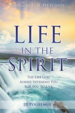 Life in the Spirit