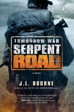 Tomorrow War: Serpent Road