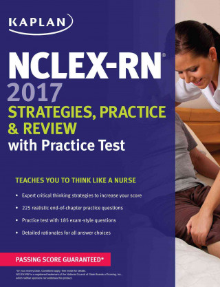 Nclex-RN 2017 Strategies, Practice and Review with Practice