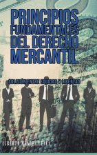Principios Fundamentales del Derecho Mercantil