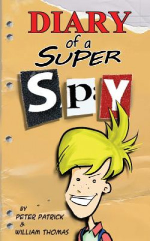 Diary of a Super Spy