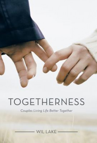 Togetherness