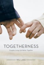 Togetherness