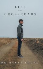 Life at the Crossroads