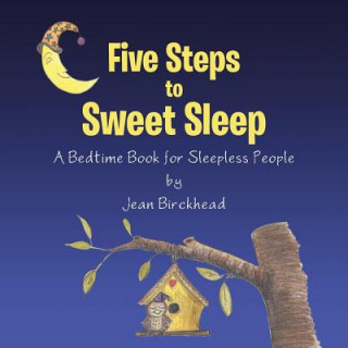 Five Steps to Sweet Sleep