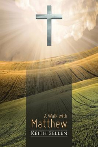 Walk with Matthew