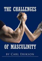 Challenges of Masculinity