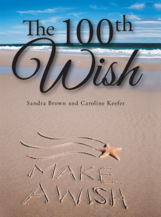 100th Wish