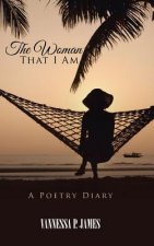 Woman That I Am
