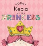 Today Kecia Will Be a Princess