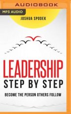 LEADERSHIP STEP BY STEP      M