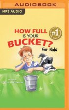 HOW FULL IS YOUR BUCKET FOR  M