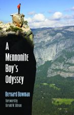 Mennonite Boy's Odyssey