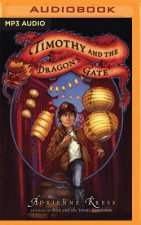 TIMOTHY & THE DRAGONS GATE   M