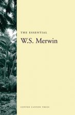 The Essential W.S. Merwin