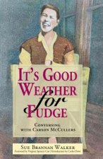 It's Good Weather for Fudge: Conversing with Carson McCullers